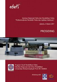 Seminar nasional fisika dan pendidikan fisika : profesionalisme pendidik fisika dan aplikasi keilmuan