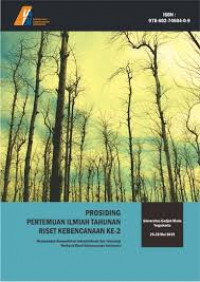 Prosiding pertemuan ilmiah tahunan riset kebencanaan ke-2: membangun kemandirian industrialisasi dan teknologi berbasis riset kebencanaan Indonesia