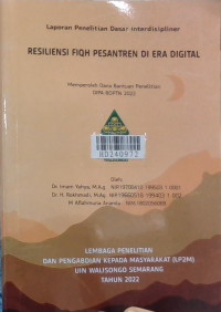 Resiliensi fiqh pesantren di era digital