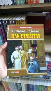 Bahasa, kuasa dan etnisitas