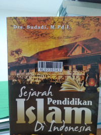 Sejarah pendidikan Islam di Indonesia