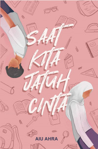 Saat kita jatuh cinta