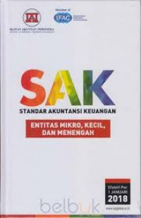 SAK = Standar Akuntansi Keuangan : entitas mikro, kecil, dan menengah (efektif per 1 Januari 2018)