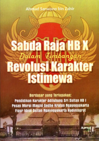 Sabda raja HB X dalam timbangan revolusi karakter istimewa