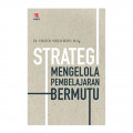 strategi-mengelola-pembelajaran-bermutu_b.jpg.jpg