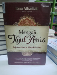 Mengaji tajul arus : rujukan utama mendidik anak