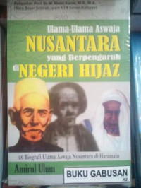 Ulama ulama aswaja nusantara yang berpengaruh di negeri Hijaz