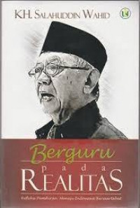 Berguru pada realitas: refleksi pemikiran menuju Indonesia bermartabat