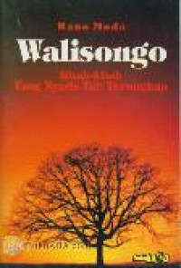 Walisongo : kisah-kisah yang nyaris tak terungkap