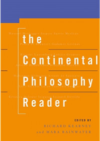 The continental philosophy reader