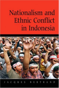 Nationalism and ethnic conflict in Indonesia