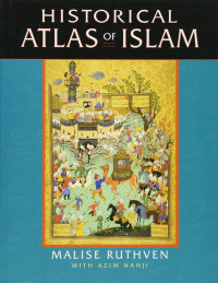 Historrical atlas of Islam