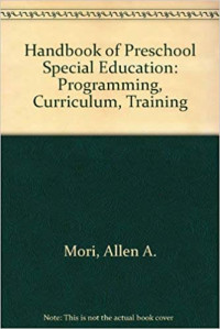 Handbook of preschool special education