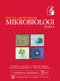 Praktik laboratorium mikrobiologi=laboratory exercises in microbiology