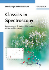Classics in Spectroscopy. Isolation and Structure Elucidation of Natural Products.