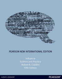 Influence: science and practice : Pearson New International Edition