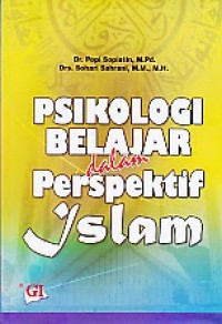Psikologi belajar dalam perspektif Islam