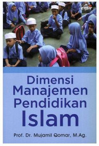 Dimensi manajemen pendidikan islam