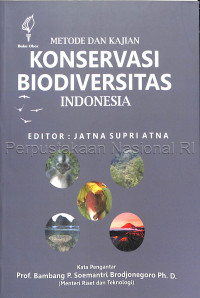 Metode dan kajian konservasi biodiversitas Indonesia