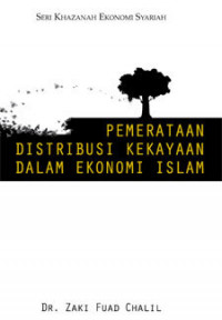 Pemerataan distribusi kekayaan dalam ekonomi Islam