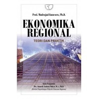 Ekonomika regional: teori dan praktik