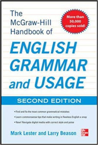 The McGraw-Hill Handbook of English grammar and usage