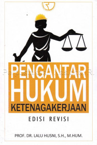 Pengantar hukum ketenagakerjaan Indonesia
