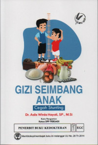 Image of Gizi Seimbang anak : cegah stunting