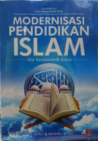 Image of Modernisasi pendidikan islam ala azyumardi azra