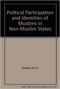 Image of Political participation and identities of muslims in non-muslim states