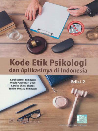Kode etik psikologi dan aplikasinya di Indonesia