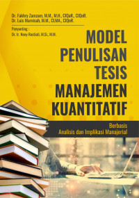 Image of Model penulisan tesis manajemen kuantitatif berbasis analisis dan implikasi manajerial