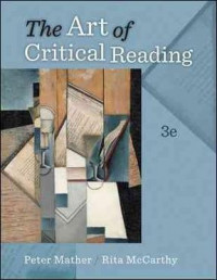 The art of critical reading : brushing up on your reading, thinking, and study skills