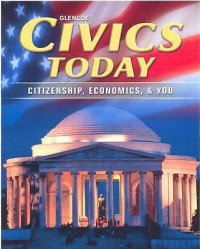 Civic today : citizenship. economics, and you