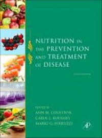 Nutrition in the prevention and treatment of disease third edition
