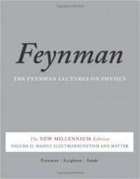 The Feynman lectures on physics, Vol. II: the new millennium edition: mainly electromagnetism and matter