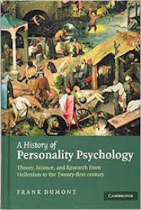 Image of A history of personality psychology : theory, science, and research from Hellenism to the twenty-first century