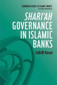 Shari'ah governance in Islamic banks