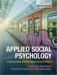Applied social psychology : understanding and managing social problems