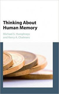 Thinking about human memory