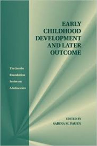 Early childhood development and later outcome