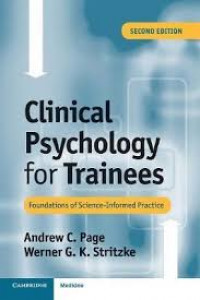 Clinical psychology for trainees : foundations of science-informed practice