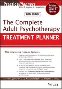 The complete adult psychotherapy treatment planner, fifth edition