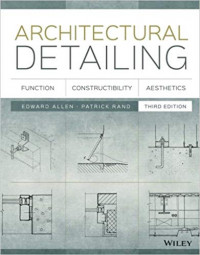 Architectural detailing: Function, constructibility, aesthetics