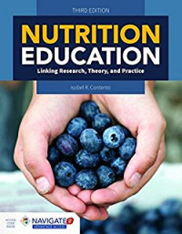 Nutrition education linking research, theory, and practice third edition