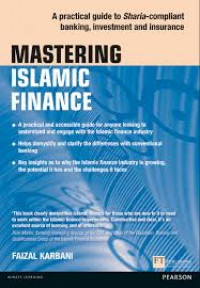 Image of Mastering Islamic finance: a practical guide to sharia-compliant banking, investment and insurance
