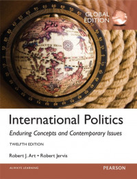 International politics : enduring concepts and contemporary issues twelfth edition