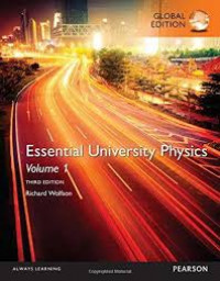 Essential university physics : volume 1
