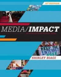 Media/impact : an introduction to mass media