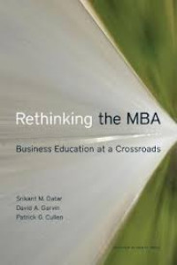 Image of Rethinking the MBA : business education at a crossroads